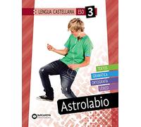 Astrolabio 3 ESO. Lengua castellana: Novetat (Innova)