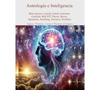 Astrología e Inteligencia (Colección de obras de Carneado)