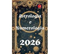 Astrologia e Numerologia 2026