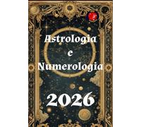 Astrologia e Numerologia 2026