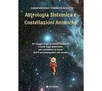 Astrologia sistemica e costellazioni animiche