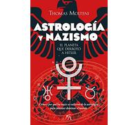 Astrología y nazismo: El planeta que derrotó a Hitler (Enigma)