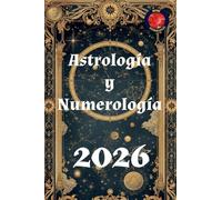 Astrología y Numerología 2026