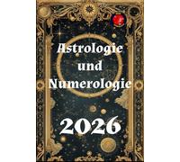 Astrologie und Numerologie 2026