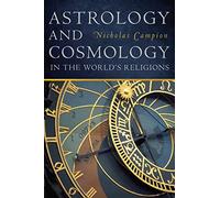 Astrology and Cosmology in the World's Religions