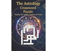 Astrology Crossword Puzzle: Crossword Puzzles with Easy to Read Print about Astrology, Spiritual, Psychological and More / 6x9 inches, 120 pages / 50+ ... Vacation, Holidays, Studies and Relaxation