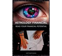 Astrology financial read your financial potential: What the stars tell us about our relationship with money