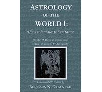 Astrology of the World I: The Ptolemaic Inheritance