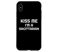 Astrology Sagittarius Zodiac Quote Kiss Me I'm A Sagittarian Carcasa para iPhone XS MAX