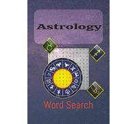 Astrology Word Search Book: 55 Puzzles with Solutions
