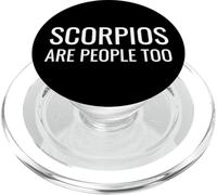 Astrology Zodiac Saying Scorpios Are People Too PopSockets PopGrip para MagSafe