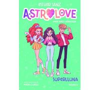 Astrolove 3. Superlluna