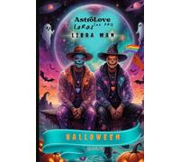 AstroLove LaRosLuxPro: Libra Zodiac Notebook for Men, Pride Edition (AstroLove LaRos LuxPro. Celestial Halloween)