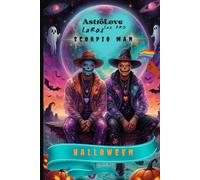AstroLove LaRosLuxPro: Scorpio Zodiac Notebook for Men, Pride Edition (AstroLove LaRos LuxPro. Celestial Halloween)