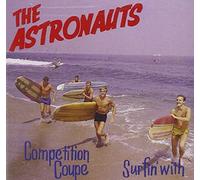 Astronauts - Surfin' With - Competition Coupe