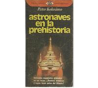Astronaves en la Prehistoria