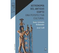 Astronomía del antiguo Egipto. Una perspectiva cultural