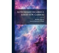 Astronomicon liber 2. Edidit H.W. Garrod