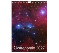 Astronomie 2027 (Wandkalender 2027 DIN A4 hoch), CALVENDO Monatskalender