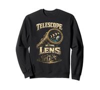 Astrónomo Astronomía Telescope My Time Lens Sudadera
