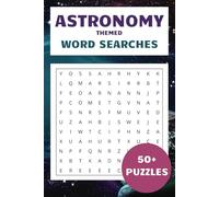 Astronomy Themed Word Search Puzzle Book: Word searches with easy to read print about astronomy, space, planets and more | 6 x 9 inch | 110 pages | ... | Great for holidays, gifts and free time