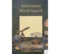 Astronomy Word Search: Enjoy searching for over 400 words from the field of Astronomy, word like comet,asteroid,star,galaxy and others