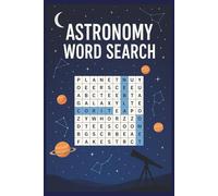 Astronomy Word Search: Planets, Stars & Galaxies | Moons, Orbits, Comets & Asteroids | Constellations & Night Sky - Telescopes, Nebulae & Black Holes