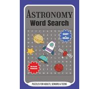 Astronomy Word Search Puzzle Book: Relaxing Word Searches with Easy to ReadPrint about Astronomy, Galaxy, OuterSpace and More | 6x9 inches, 110 pages ... Holidays, Airplane rides and Free Ti