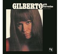 Astrud Gilberto - Gilberto With Turrentine: A Love Story