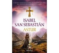 Astur (Saga De La Reconquista)