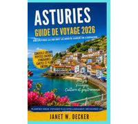 ASTURIES GUIDE DE VOYAGE 2026
