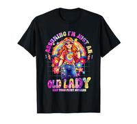 Asumiendo Que Solo Soy una anciana fue tu Primer Error Hippie Camiseta