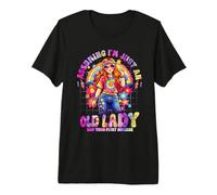 Asumiendo Que Solo Soy una anciana fue tu Primer Error Hippie Camiseta Premium