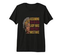 Asumiendo Que Soy una anciana fue tu Primer Error Mujer Divertida Camiseta Premium
