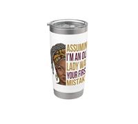 Asumiendo que soy una anciana fue tu primer error Mujer divertida Vaso térmico de acero inoxidable de doble pared