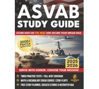 ASVAB STUDY GUIDE: Score High on the AFQT and Secure Your Dream MOS.Get Timed Practice Exams Concise Math Refreshers and Adaptive Analytics That Reveal Weak Spots and Boost Your Score