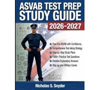 ASVAB Test Prep Study Guide 2026-2027: includes comprehensive strategies, study plans,1000+ practice questions and detailed explanatory answers