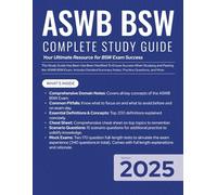 ASWB BSW Complete Study Guide 2025: Your Ultimate Resource for BSW Exam Success