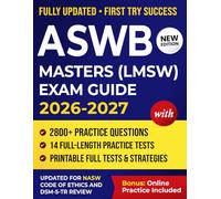 ASWB Masters Exam Guide 2026-2027: Master Social Work Licensing (LMSW) Exam With 14 Full-Length Tests, 2800+ Questions, and Weekly Study Plans to Help You Pass ASWB LMSW Exam with Confidence