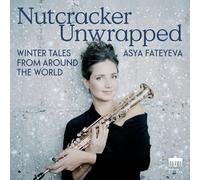 Asya Fateyeva – Nutcracker Unwrapped – CD – Importación USA