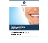 ASYMMETRIE DES GESICHTS: Der Leitfaden eines Kieferorthopäden für Gleichgewicht und Harmonie