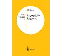 Asymptotic Analysis: 48 (Applied Mathematical Sciences)