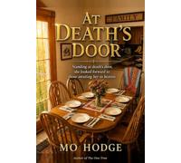At Death’s Door: Standing at death’s door, she looked forward to those awaiting her in heaven. This is her story of protection and healing.
