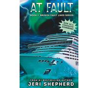At Fault: The Broken Fault Lines Series Book 1
