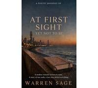 At First Sight: Yet Not to Be