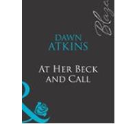 At Her Beck And Call (ebook)