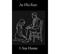 At His Feet: A Submissive's Journal