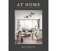 At Home: Evocative and Art-Forward Interiors