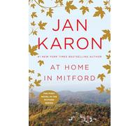 At Home in Mitford: A Novel: 1 (A Mitford Novel)