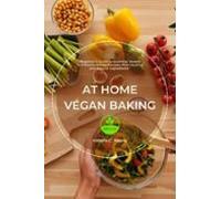 At Home Végan Baking:: (ebook)
